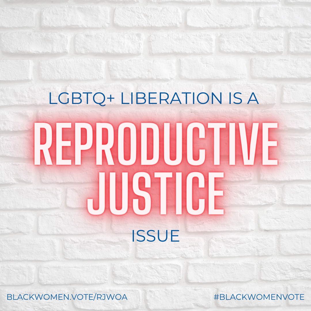 LGBTQ+ Liberation Is A Reproductive Justice Issue